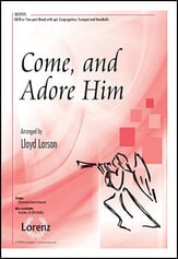 Come and Adore Him SATB choral sheet music cover